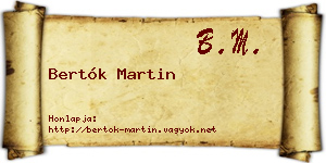 Bertók Martin névjegykártya
